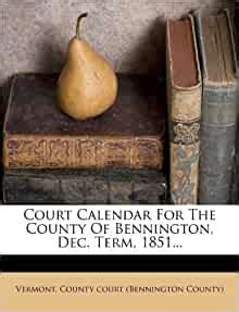 Bennington County Court Calendar